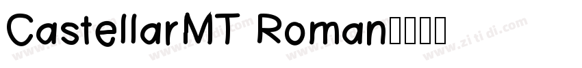 CastellarMT Roman字体转换